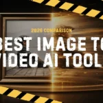 Best Image to Video AI Tools of 2026
